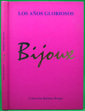 "Bijoux Los Anos Gloriosos Coleccion Barbara Berger" 2000