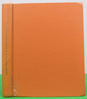 "Florida Architecture Of Addison Mizner" 1928 TARBELL, Ida M.