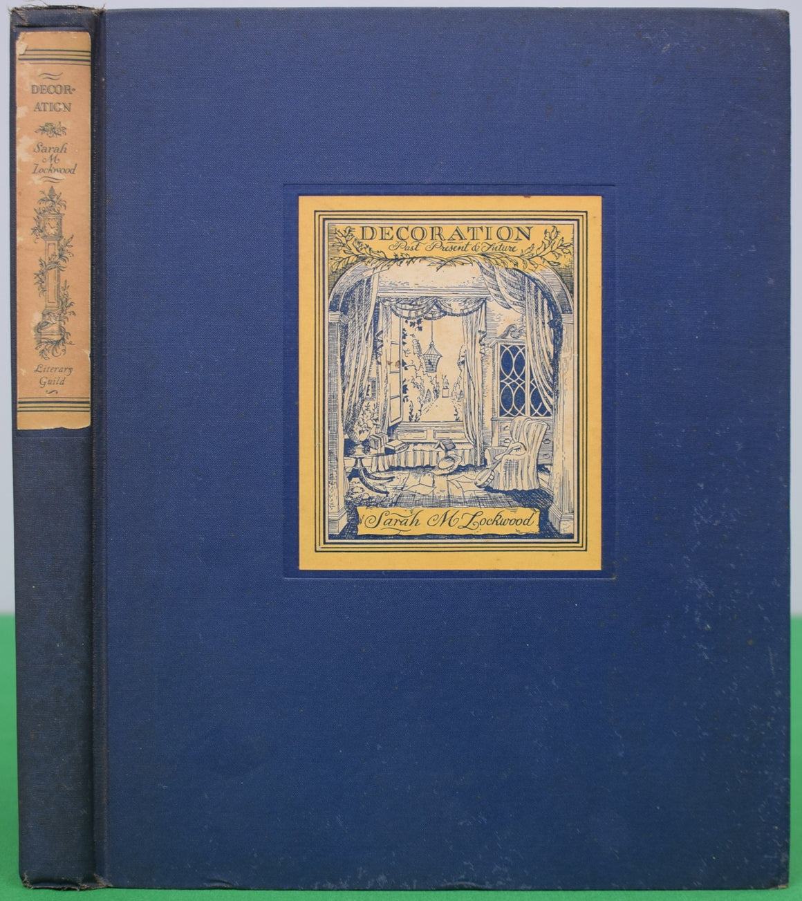 "Decoration: Past, Present & Future" 1934 LOCKWOOD, Sarah M.