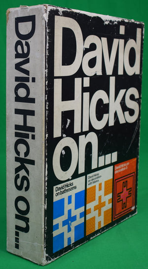 "David Hicks On... Bathrooms, Decoration With Fabrics, And Decoration- 5" w/ DH Slipcase