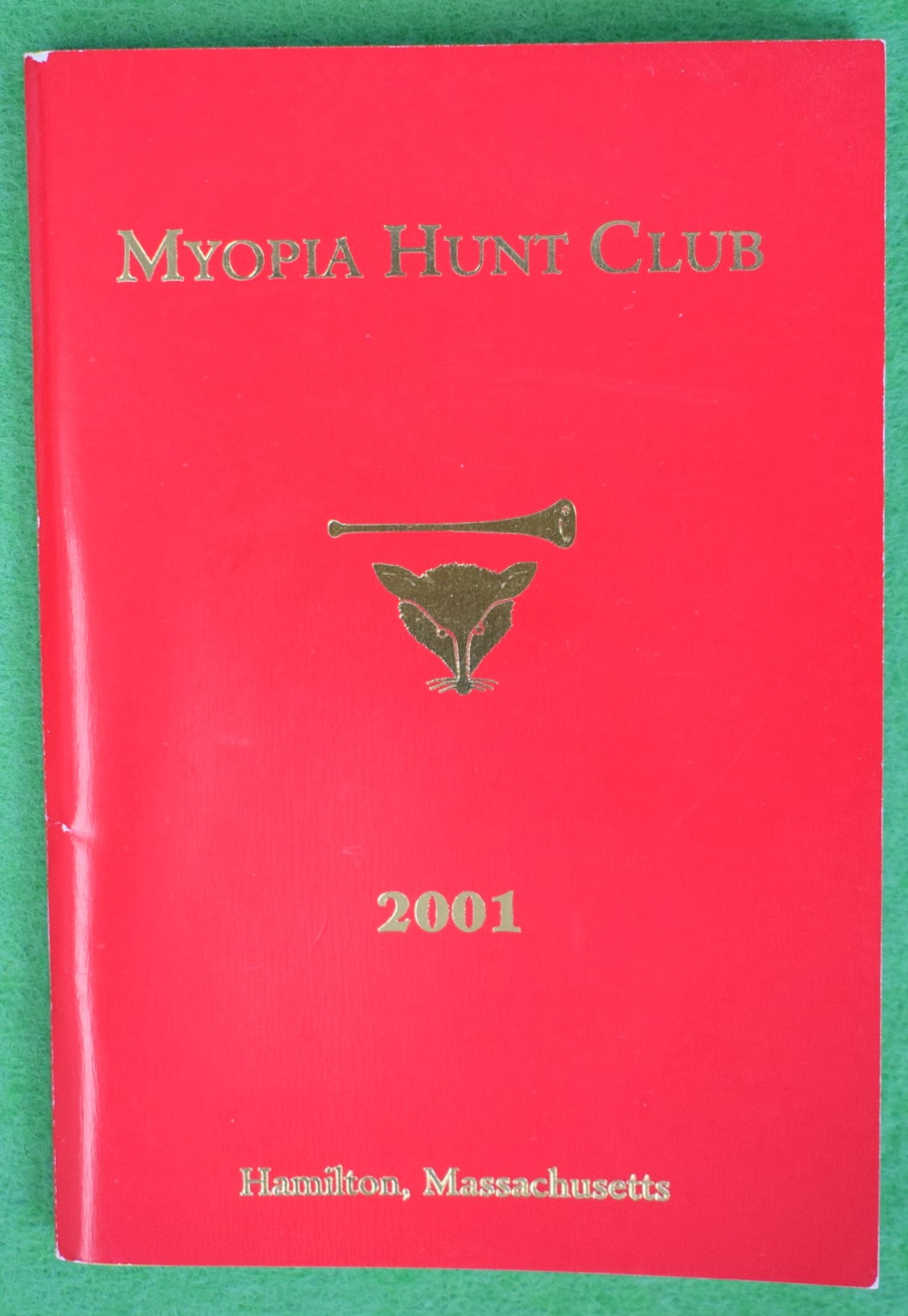Myopia Hunt Club Members 2001 Annual Directory