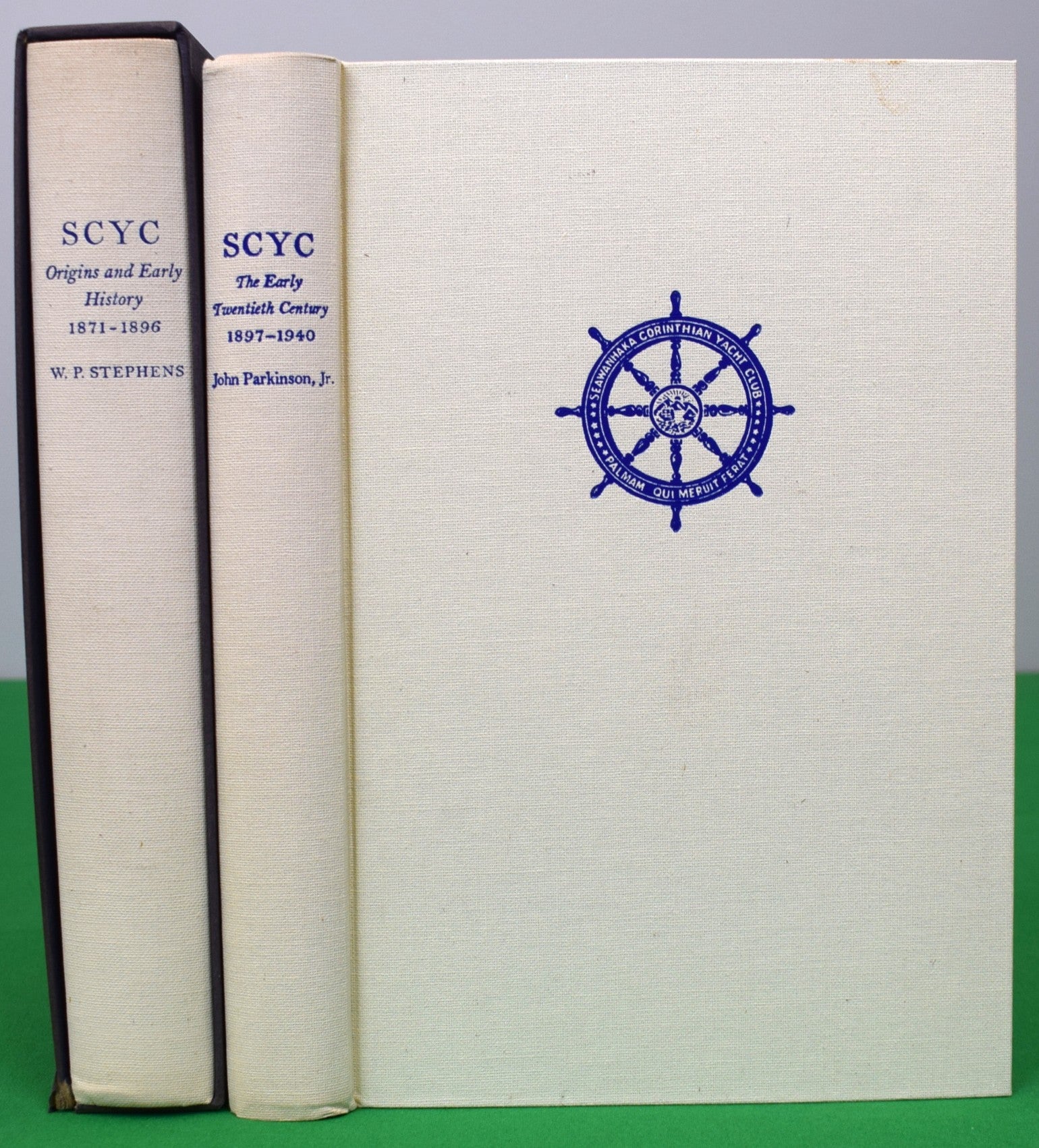 "The Seawanhaka Corinthian Yacht Club Origins and Early History 1871-1896/ The Early Twentieth Century 1897-1940" 1963 STEPHENS, W. P., PARKINSON, John Jr.