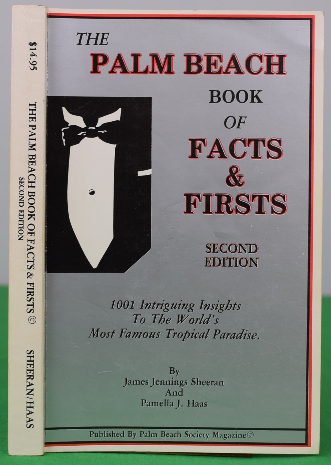 "The Palm Beach Book Of Facts & Firsts" 1989 SHEERAN, James Jennings and HAAS, Pamella J.