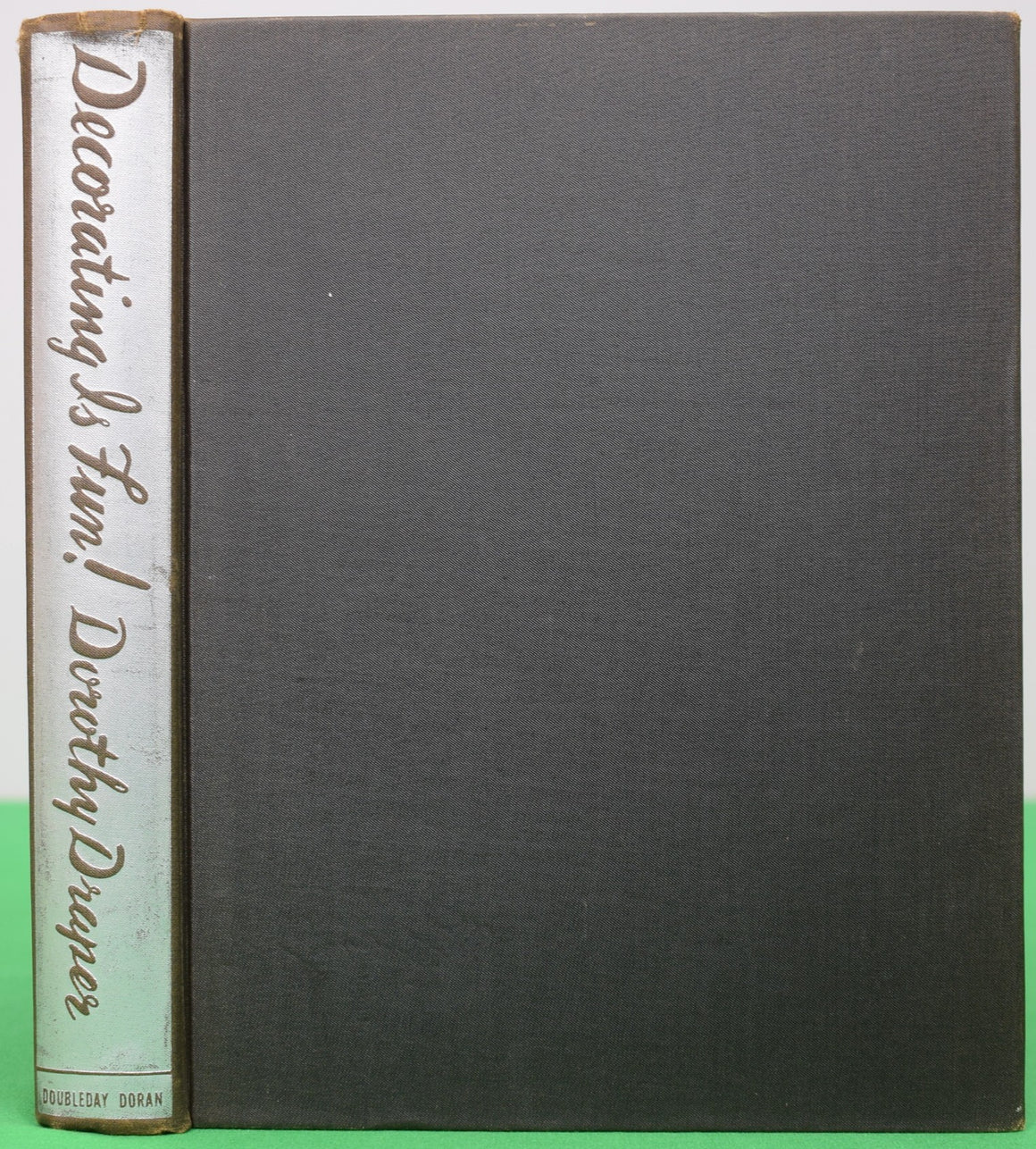 "Decorating Is Fun! How to Be Your Own Decorator" 1939 DRAPER, Dorothy