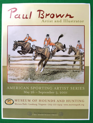 "Paul Brown Artist And Illustrator" 2001 Museum Of Hounds And Hunting Poster