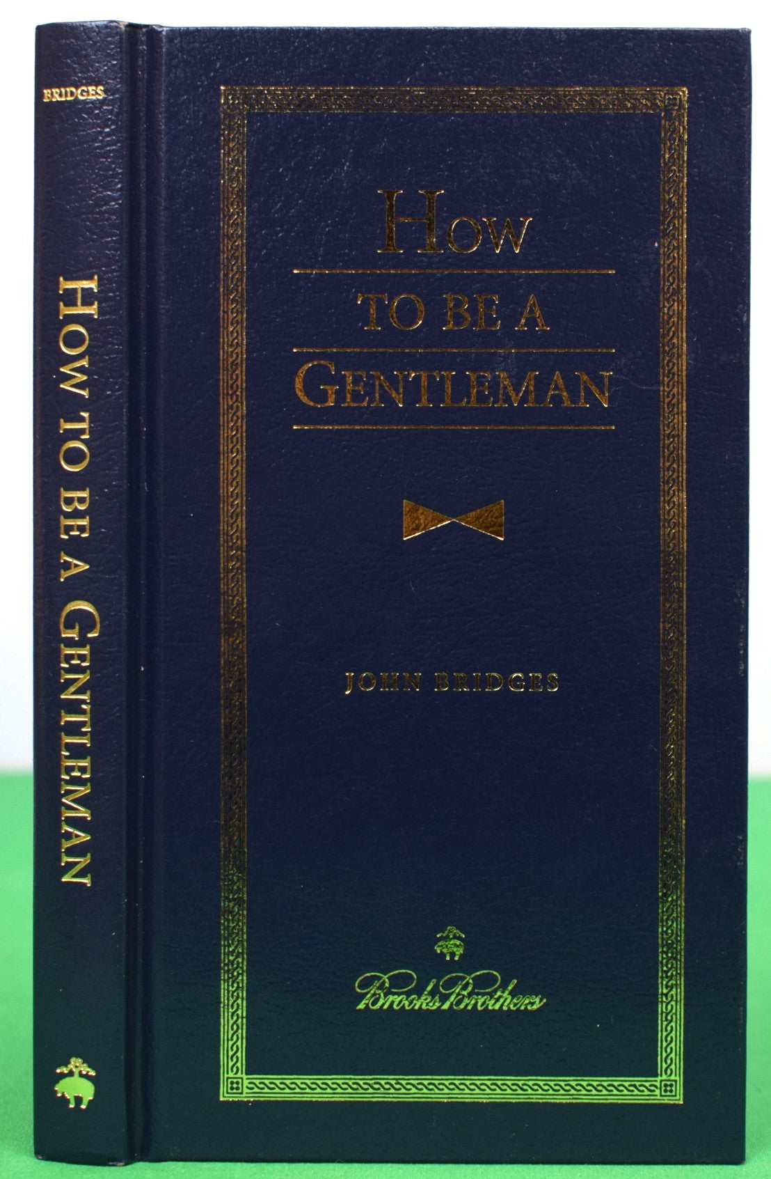 "How To Be A Gentleman" 2008 BRIDGES, John
