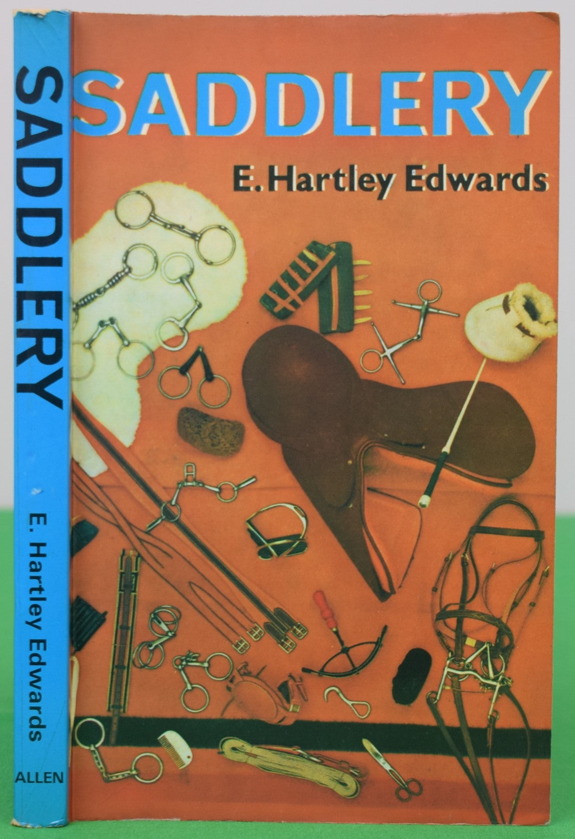 "Saddlery: Modern Equipment For Horse And Stable" 1985 EDWARDS, E. Hartley