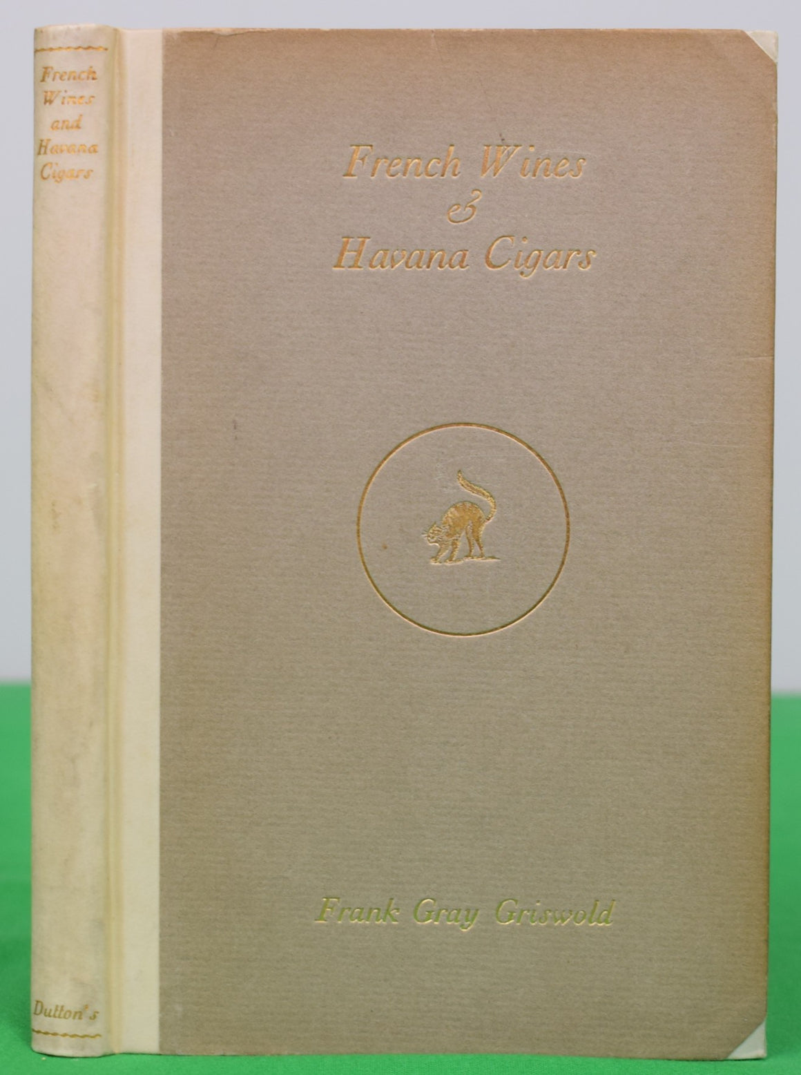 "French Wines & Havana Cigars" 1929 GRISWOLD, Frank Gray (SOLD)