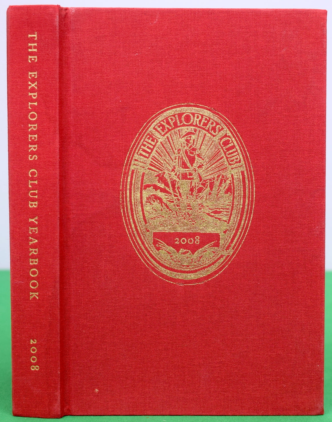 The Explorers Club Year Book 2008