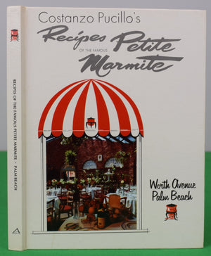 "Recipes of The Famous Petite Marmite" 1970 PUCILLO, Costanzo
