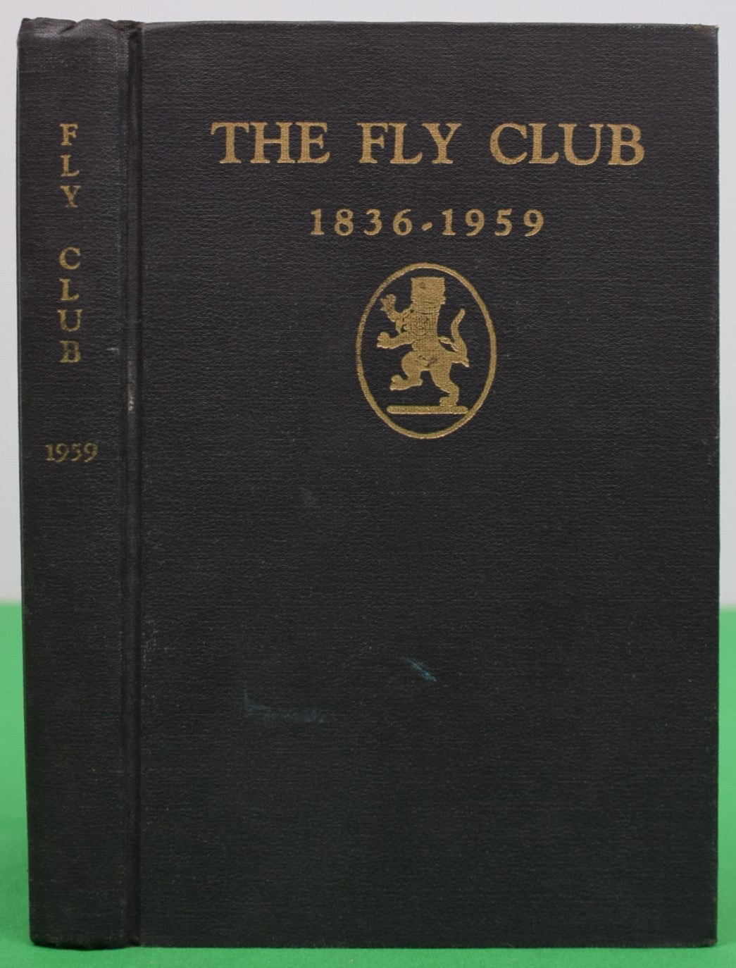 Catalogue Of The Fly Club Of Harvard University 1836-1959