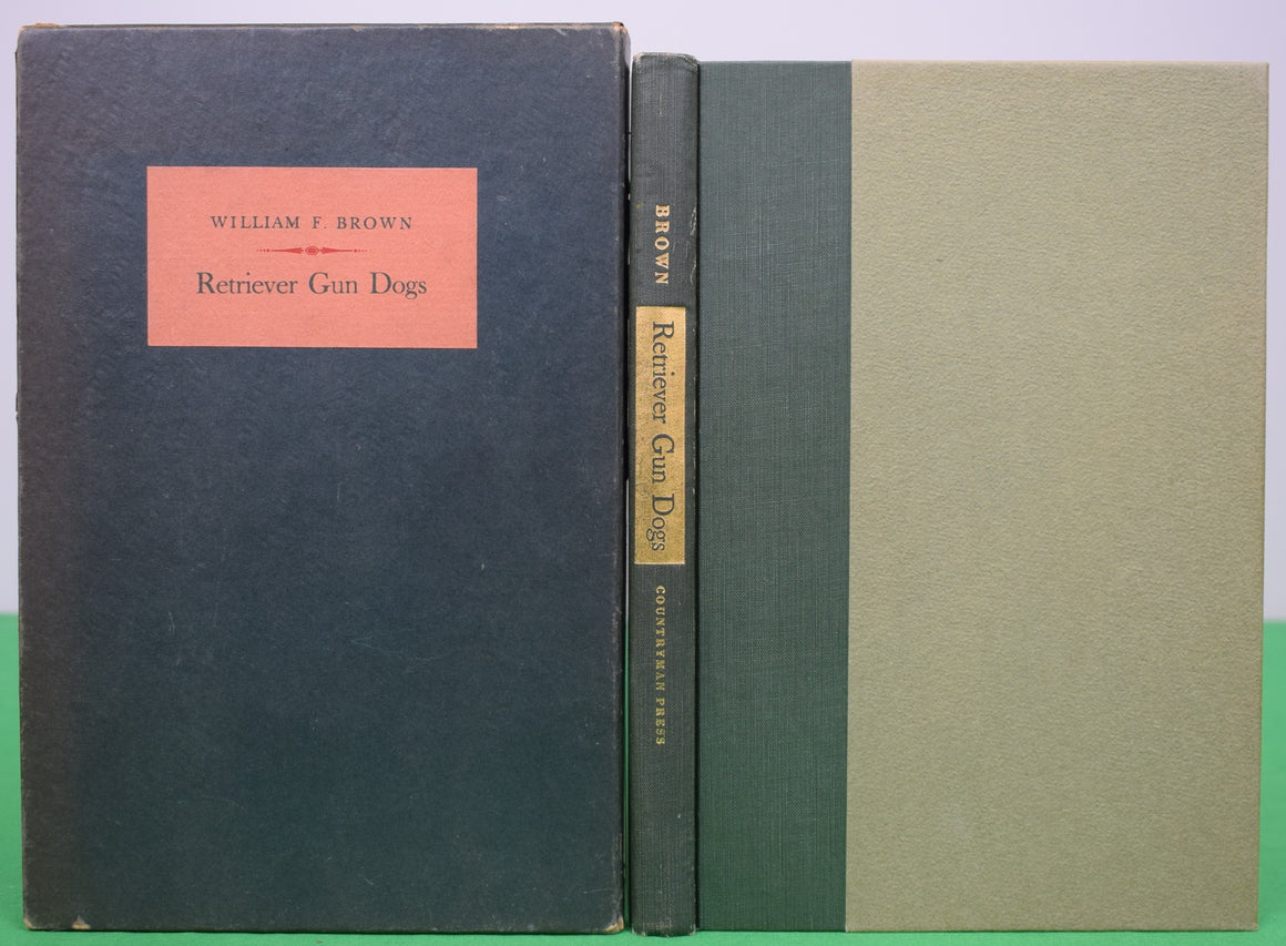 "Retriever Gun Dogs" 1945 BROWN, William F.