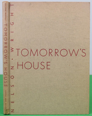 "Tomorrow's House: How To Plan Your Post-War Home Now" 1945 NELSON, George