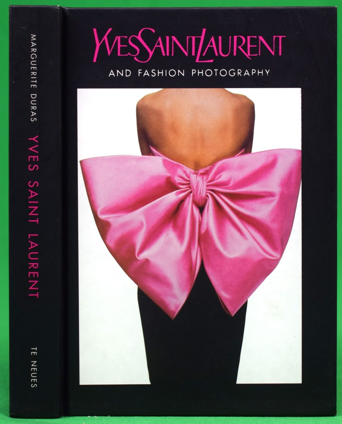 "Yves Saint Laurent And Fashion Photography" 1998 DURAS, Marguerite [essay by]