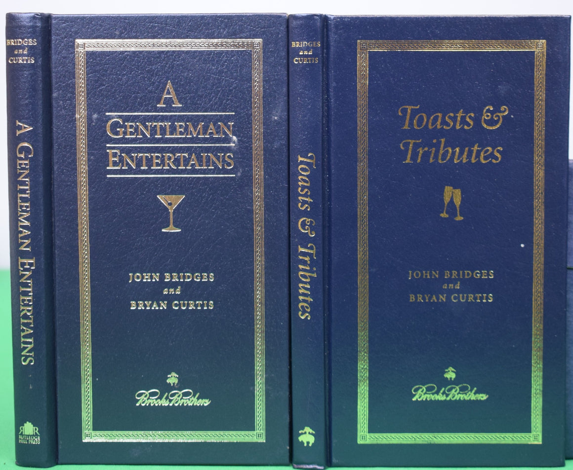 "A Gentleman Entertains" and "Toasts & Tributes"  CURTIS, Bryan and BRIDGES, John (NWT)