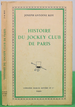 Histoire Du Jockey Club De Paris