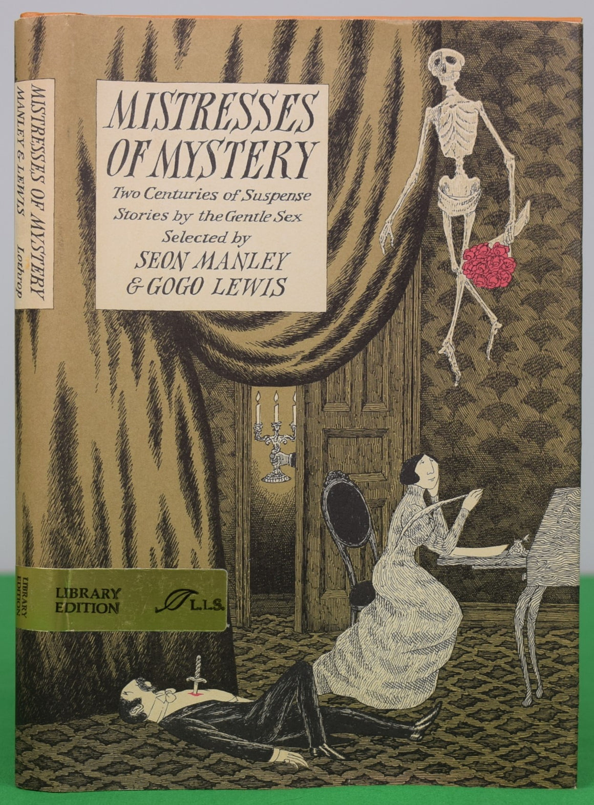 "Mistresses Of Mystery Two Centuries Of Suspense Stories By The Gentle Sex" 1973 MANLEY, Seon & LEWIS, Gogo [selected by]
