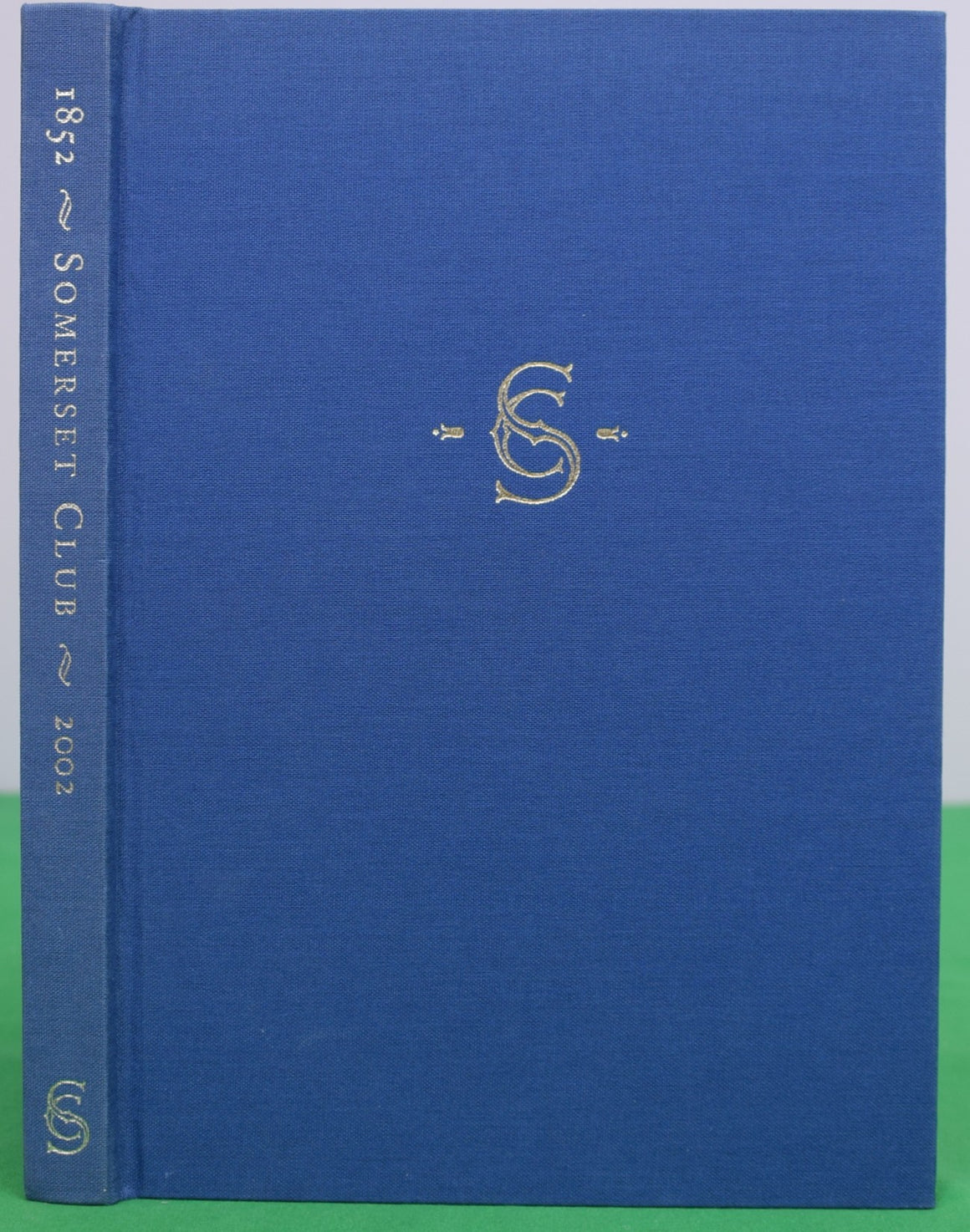 "Somerset Club A History 1852-2002" 2002 SCHMID, Paul A. III