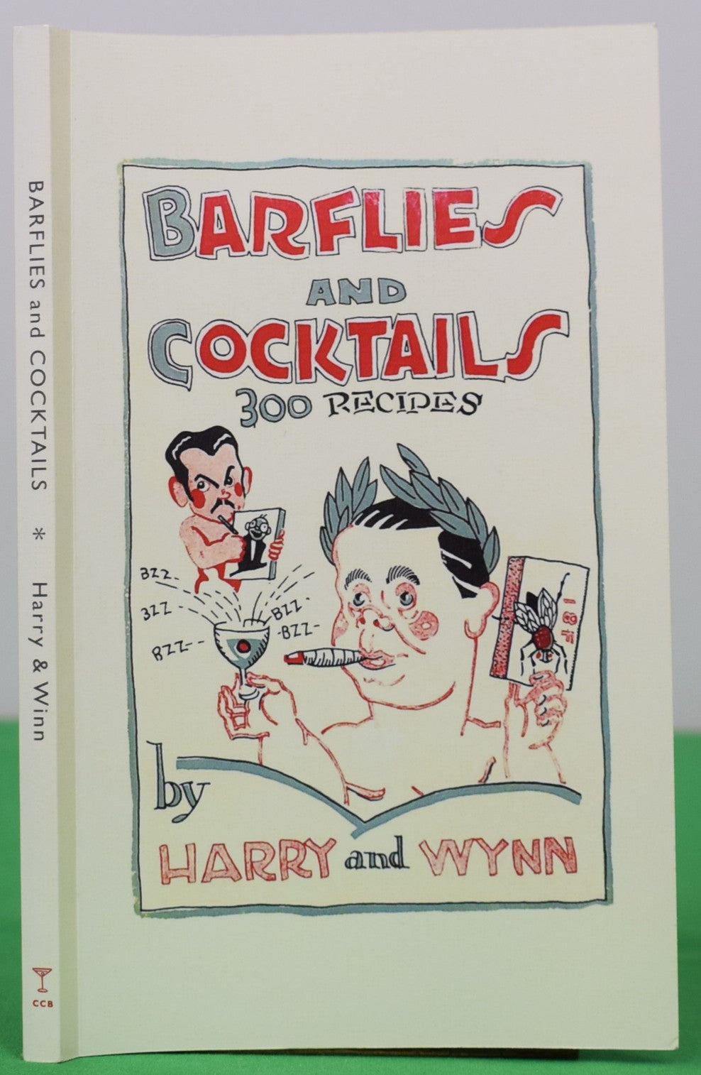 "Barflies And Cocktails 300 Recipes By Harry and Wynn" 2026 (NEW)