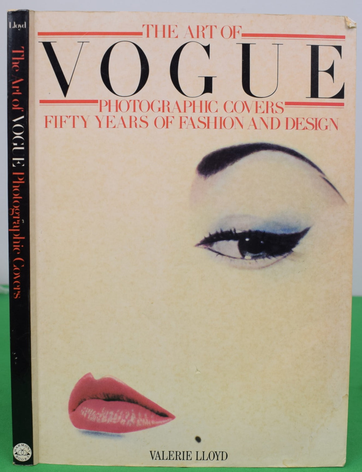 "The Art Of Vogue: Photographic Covers - Fifty Years Of Fashion And Design" 1986 LLOYD, Valerie