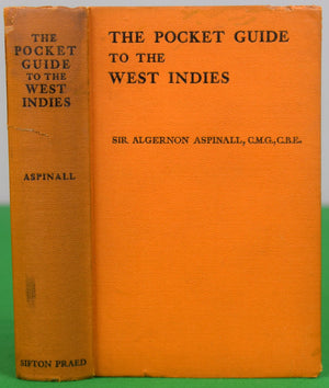 "The Pocket Guide To The West Indies" ASPINALL, Sir Algernon