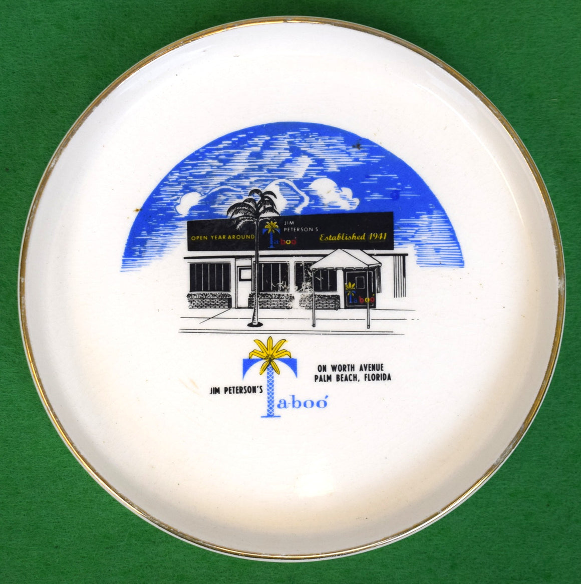 Jim Peterson's Ta-boo Restaurant Est. 1941 on Worth Avenue Palm Beach, Florida Ceramic Ashtray