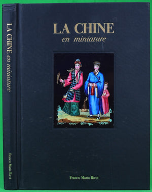 "La Chine En Miniature" 2021 BLEHAUT, Hwee Lie and ANTEI, Giorgio [text by]