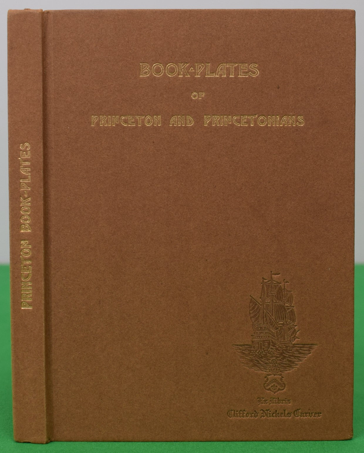 "Book Plates Of Princeton And Princetonians" 1912