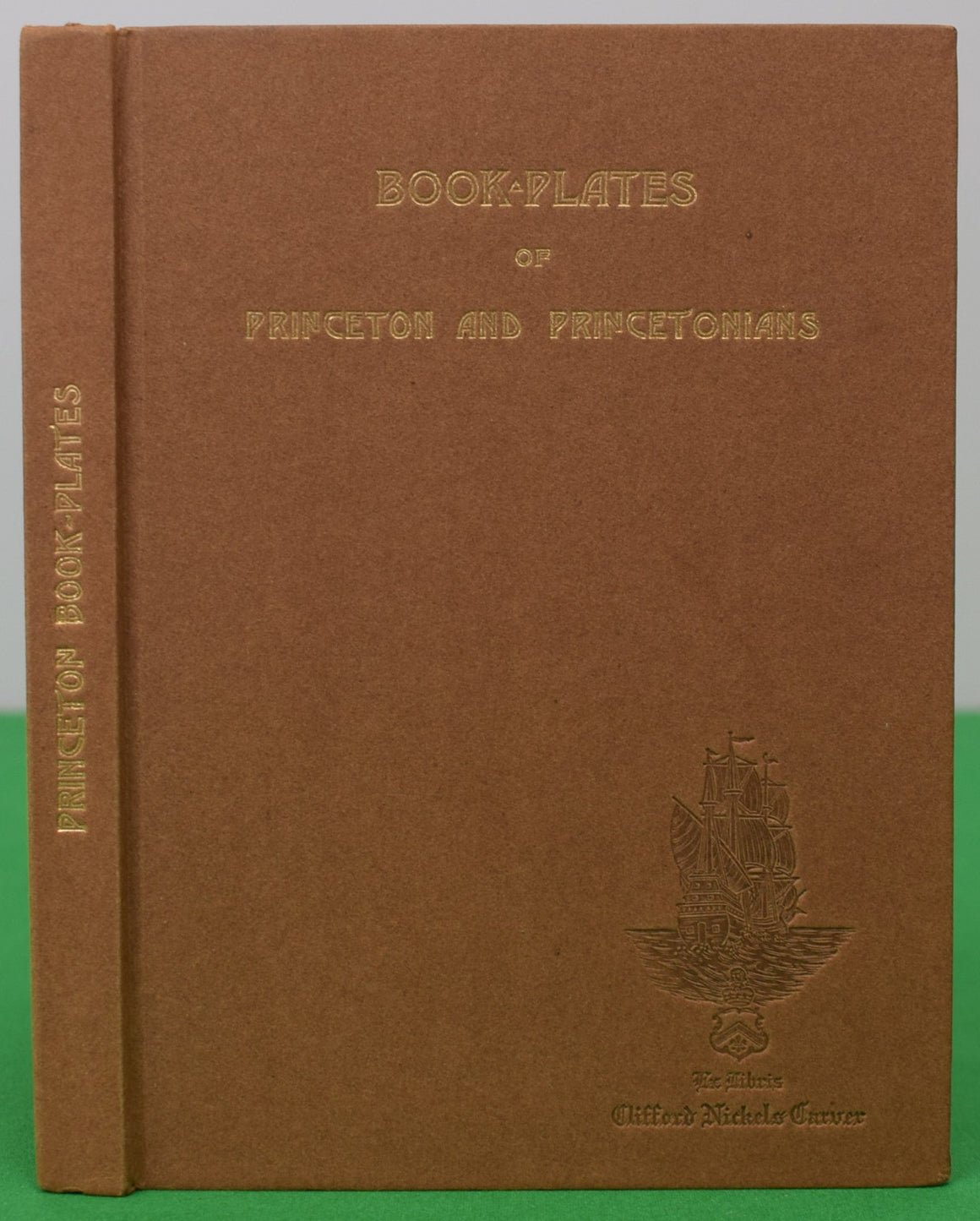"Book Plates Of Princeton And Princetonians" 1912