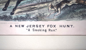 A New Jersey Fox Hunt. "A Smoking Run"