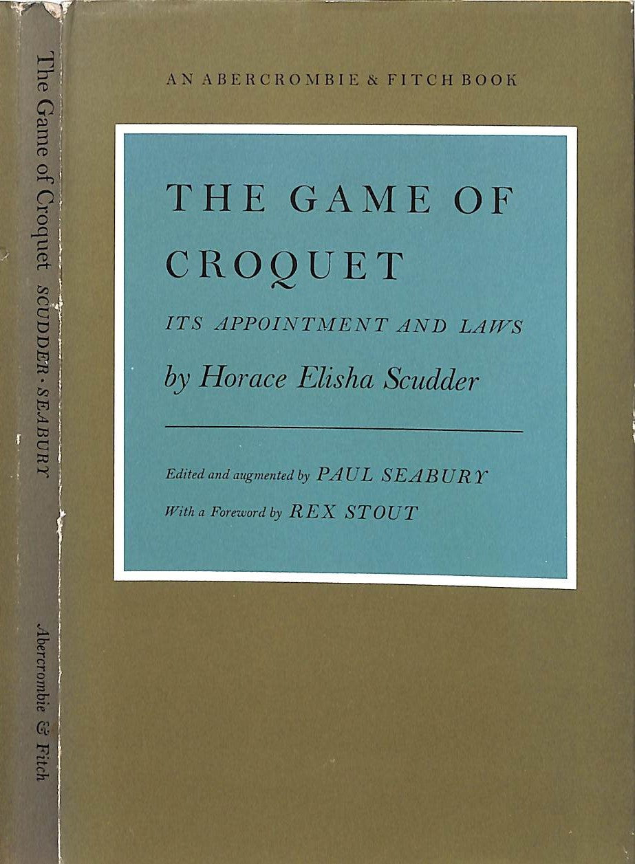 "The Game Of Croquet: Its Appointment And Laws" 1968 SCUDDER, Horace Elisha