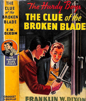 "The Clue Of The Broken Blade" 1951 DIXON, Franklin W.