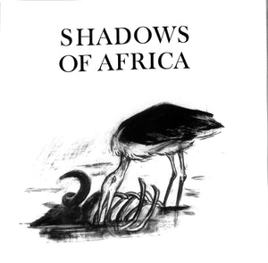 "Shadows Of Africa" 1992 MATTHIESSEN, Peter and FRANK, Mary (CO-SIGNED)