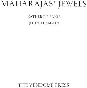 "Maharajas' Jewels" 2000 PRIOR, Katherine, ADAMSON, John