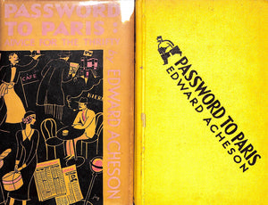 "Password to Paris: Advice For The Thrifty" ACHESON, Edward