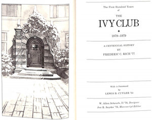 "The First Hundred Years Of The Ivy Club 1879-1979: A Centennial History" 1979 RICH, Frederic C.