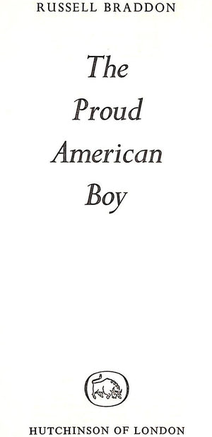 "The Proud American Boy" 1960 BRADDON, Russell