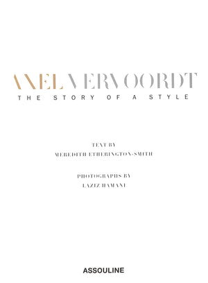 "Axel Vervoordt The Story Of A Style" 2001 ETHERINGTON-SMITH, Meredith [text by]