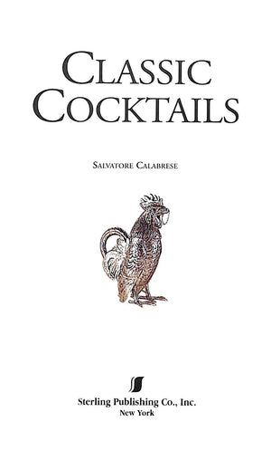 "Classic Cocktails" 1997 CALABRESE, Salvatore