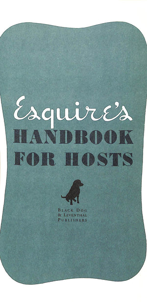 "Esquire's Handbook For Hosts" 1999