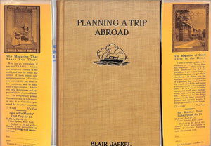 "Planning A Trip Abroad" 1914 JAEKEL, Blair, F.R.G.S.