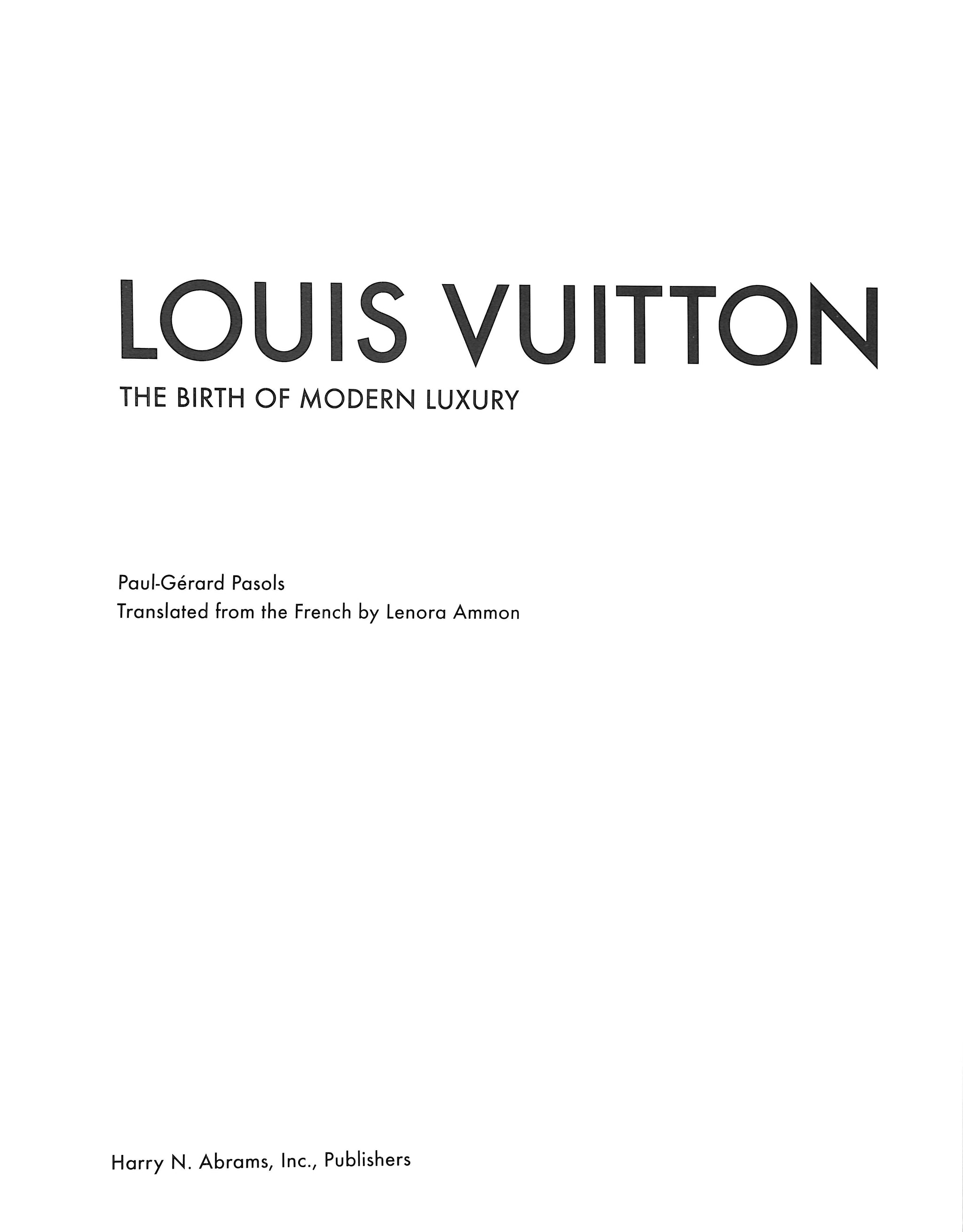 Abrams Books Louis Vuitton: The Birth of Modern Luxury Updated Edition  Coffee Table Book By Louis Vuitton