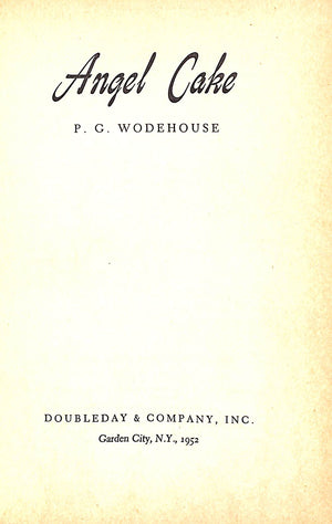 "Angel Cake" 1952 WODEHOUSE, P.G.