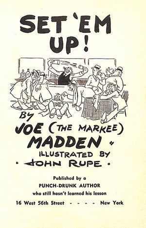 "Set 'Em Up!" 1939 MADDEN, Joe (The Markee)
