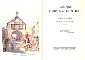 "Hounds, Horses, And Hunting" 1948 PITT, Frances