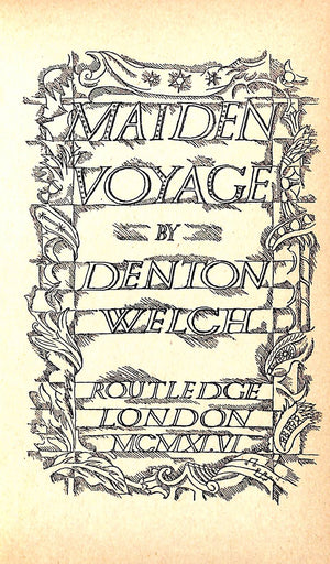 "Maiden Voyage" 1946 WELCH, Denton