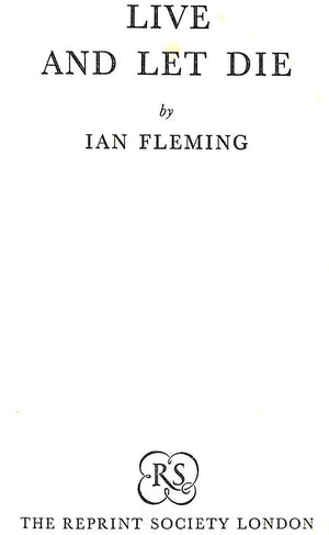 "Live And Let Die" 1956 FLEMING, Ian