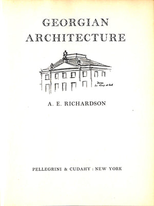 "Georgian Architecture" RICHARDSON, A.E.