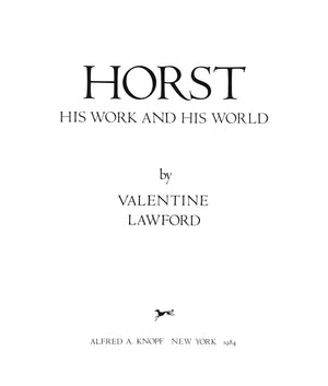 "Horst: His Work And His World" 1984 LAWFORD, Valentine