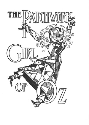 "The Patchwork Girl Of Oz" 1913 BAUM, L. Frank